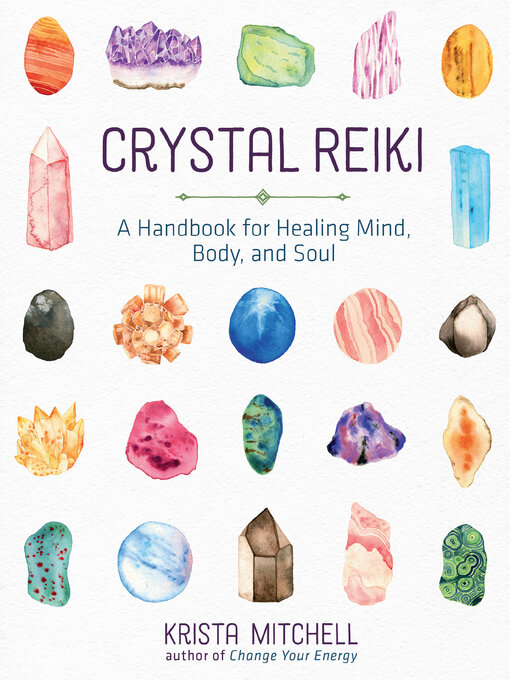 Title details for Crystal Reiki by Krista N. Mitchell - Available